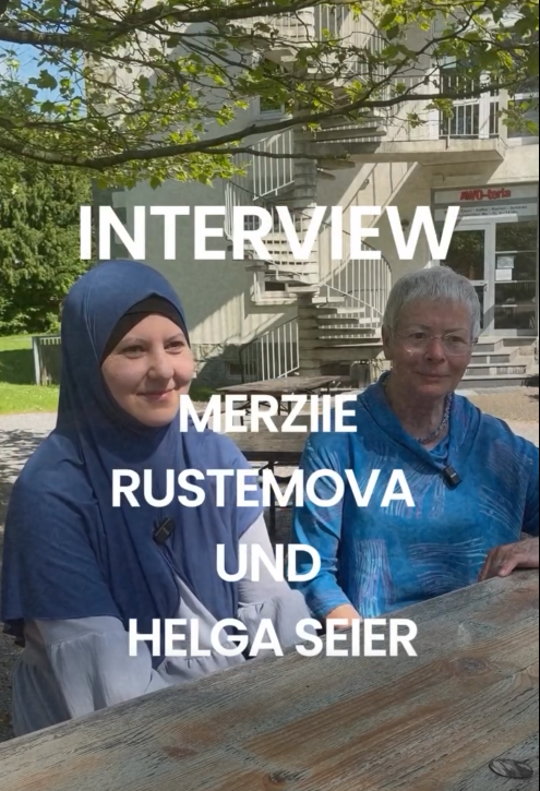 Interview mit Merziie Rustemova und Helga Seier